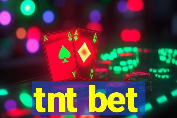 tnt bet